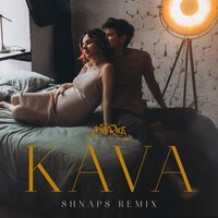 Скачать песню MamaRika - KAVA (Shnaps Remix)