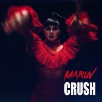 Скачать песню MARUV - Crush (Kolya Dark Remix)