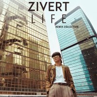 Скачать песню Zivert - Life (ExWave Ремикс))