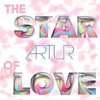 Скачать песню Артур - The Star of Love (DJ TeMa Remix)