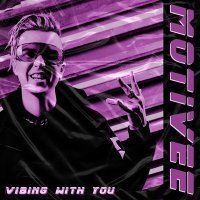 Скачать песню Motivee - Vibing with You (VIP MIX)