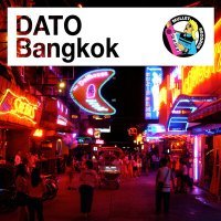 Скачать песню Dato - Bangkok (Radio Edit)